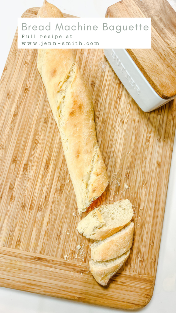 The Ultimate Guide to the Perfect Baguette with a Bread Machine Jenn