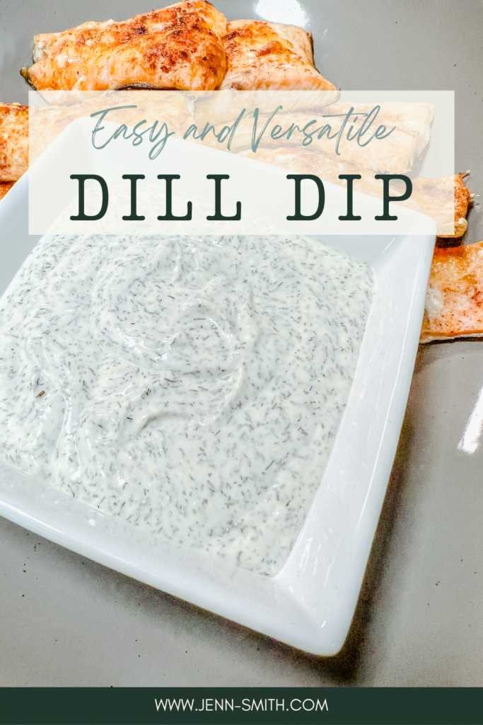 Try this Easy Dill Dip Recipe Today Jenn Giam Smith