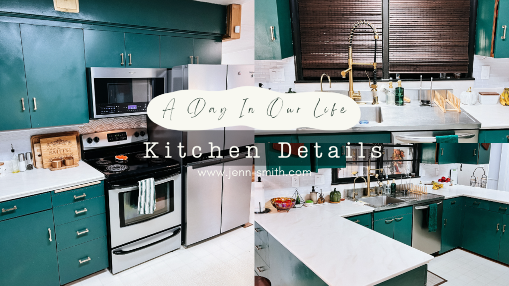 A Day in Our Life: Kitchen Details