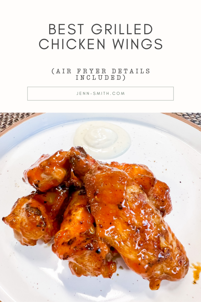 The Best Grilled Chicken Wings (with Air fryer cooking instructions